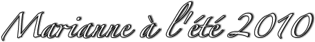 Marianne à l'été 2010