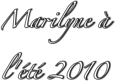 Marilyne à 